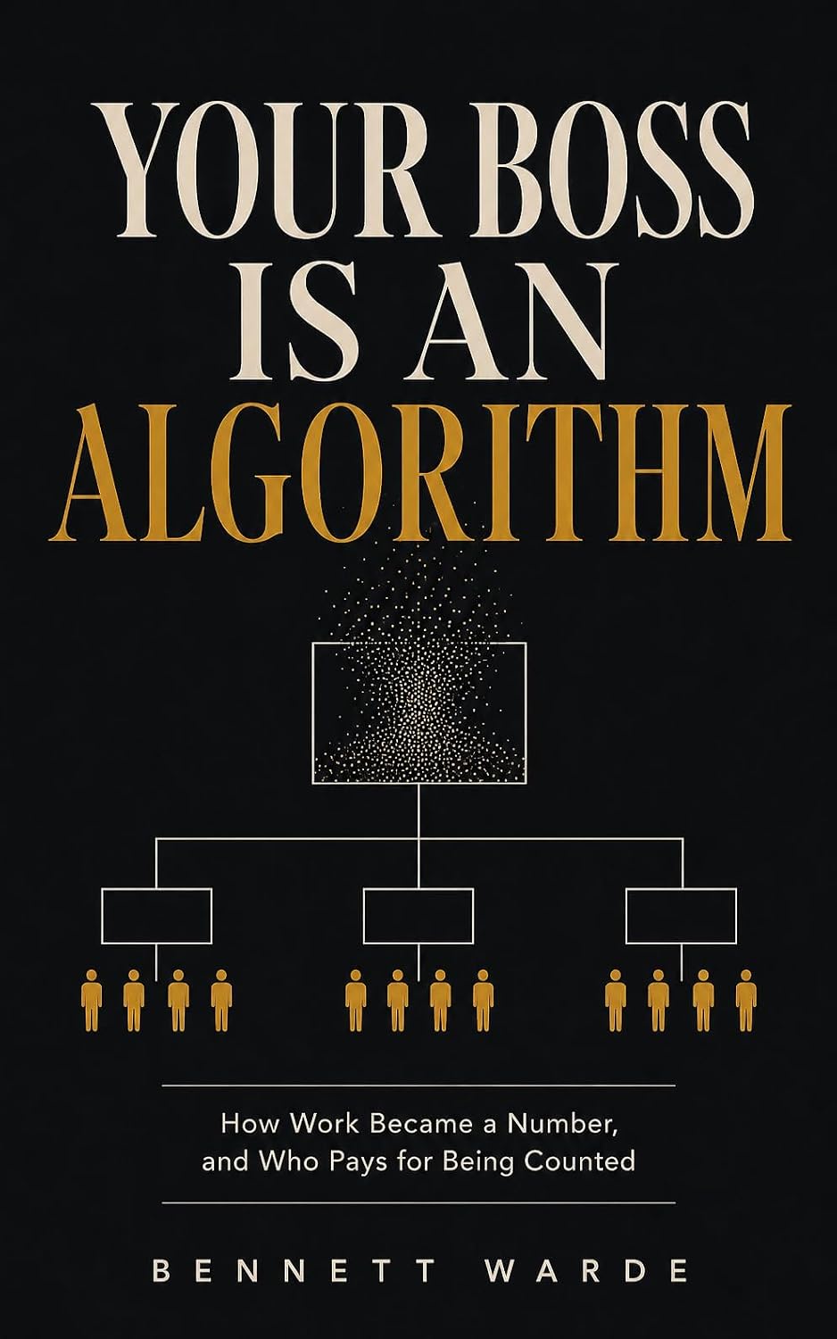 Your Boss Is an Algorithm